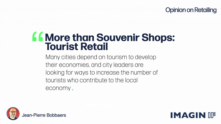 More than souvenir shops: Tourist retail